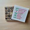 ๐ SHE IS โ Mixed Chocolate Assortment (25 Piece Box)